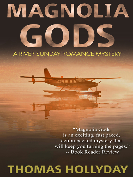 Title details for Magnolia Gods by Thomas Hollyday - Available